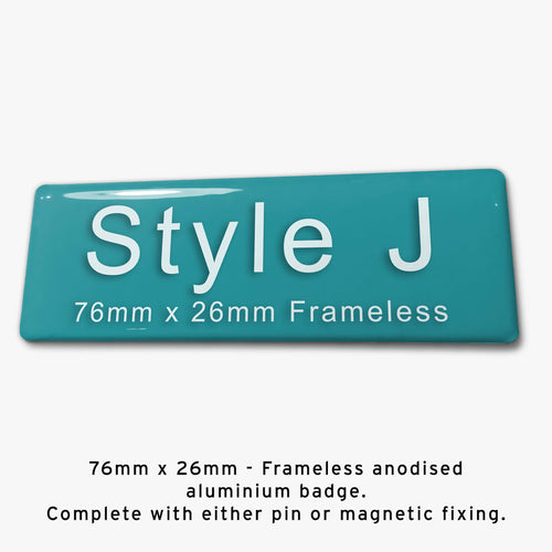 Frameless Custom Staff Name Badge Style J